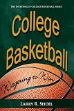 College Basketball: Wagering to Win