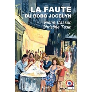 La faute du bobo Jocelyn