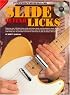 SLIDE GUITAR LICKS BK/CD (Progressive)