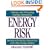 Energy Risk: Valuing and Managing Energy Derivatives