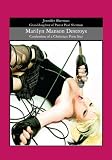 Marilyn Manson Destroys: Confession of a Christian Porn Star