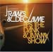 Its the Dank & Jammy Show