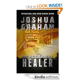 THE ACCIDENTAL HEALER