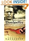 Dietrich Bonhoeffer: Reality and Resistance