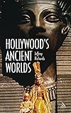 Hollywood's ancient worlds
