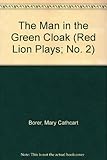 The man in the green cloak