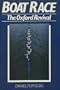Boat race: The Oxford revival (Willow books)