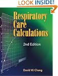 Respiratory Care Calculations