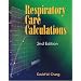 Respiratory Care Calculations