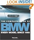 The Complete Book of BMW: Every Model In the World Since 1950