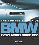 The Complete Book of BMW: Every Model In the World Since 1950