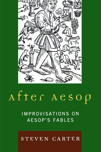 After Aesop: Improvisations on Aesop's Fables