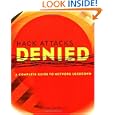 Hack Attacks Denied: Complete Guide to Network LockDown