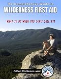 Search : The Comprehensive Guide to Wilderness First Aid