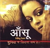 Aansoo falling tears'duniya mein kitna gham hai'