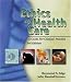 Ethics of Health Care: A Guide for Clinical Practice