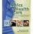 Ethics of Health Care: A Guide for Clinical Practice