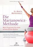 book cover Die Marianowicz-Methode: Mein Programm für einen schmerzfreien Rücken - * Leichte Übungen   * Für Büro und zu Hause   * Akuthilfe ohne Operation - Author