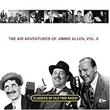 John Frank - The Air Adventures of Jimmie Allen, Vol. 5 ( Audio CD ) - B001JP69A0
