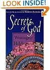 Secrets of God: Writings of Hildegard of Bingen