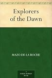 Explorers of the Dawn