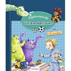 Spannende Vorleseabenteuer - f�r Jungs