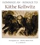 Hommage an K�the Kollwitz: Texte in Deutsch und Englisch