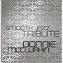 Smooth Jazz Tribute to Donnie McClurkin