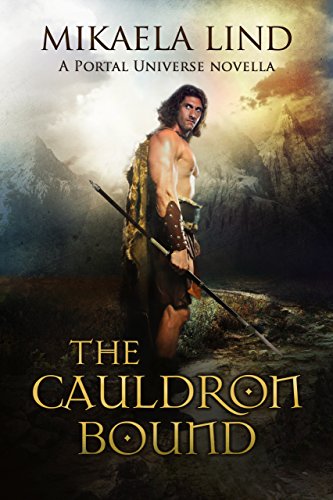 The Cauldron Bound: A Portal Universe Novella