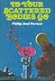To your scattered bodies go : a science fiction novel
