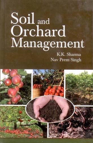 Soil and Orchard Management
