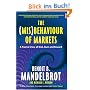 The (Mis) Behaviour of Markets: A Fractal View of Risk, Ruin and Reward