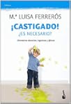 �Castigado!: �Es necesario? (Booket L...