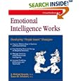 Crisp: Emotional Intelligence Works: Developing "People Smart" Strategies (Crisp Fifty-Minute Book)