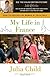 My Life in France