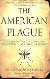The American Plague