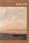 Early Life (A Series of books in biology)