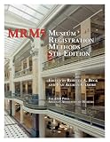 Museum Registration Methods, 5th ed.