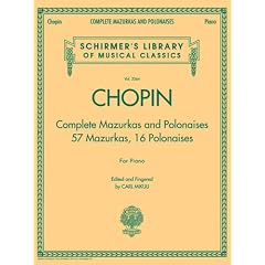 Complete Mazurkas and Polonaises: Schirmer's Library of Musical Classics, Vol. 2064