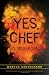 Books : Yes, Chef: A Memoir
