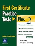 First certificate. Practice test plus. With key. Con CD Audio. Per le Scuole superiori: 2 (PTP)