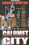Calumet City (Crime Scene)