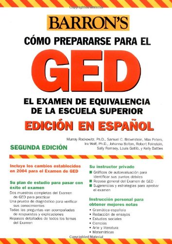Examen de Equivalencia de la Escuela Superior, En Espanol: How to Prepare for the GED, Spanish Edition (Barron's GED)