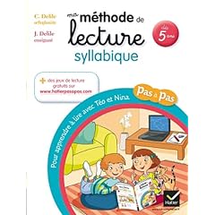 Ma m�thode de lecture syllabique: Pour apprendre � lire pas � pas avec T�o et Nina