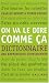 On va le dire comme ça : Dictionnaire des expressions quotidiennes