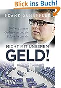 Nicht mit unserem Geld!
