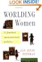 Worlding Women: A Feminist International Politics