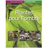 Plantes pour l'ombre