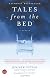 Tales from the Bed: A Memoir