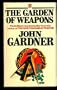 The Garden of Weapons